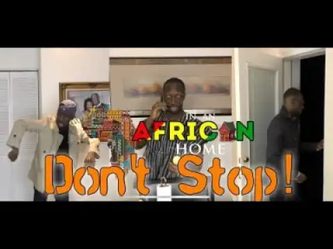Video: Clifford Owusu – In An African Home: Don’t Stop